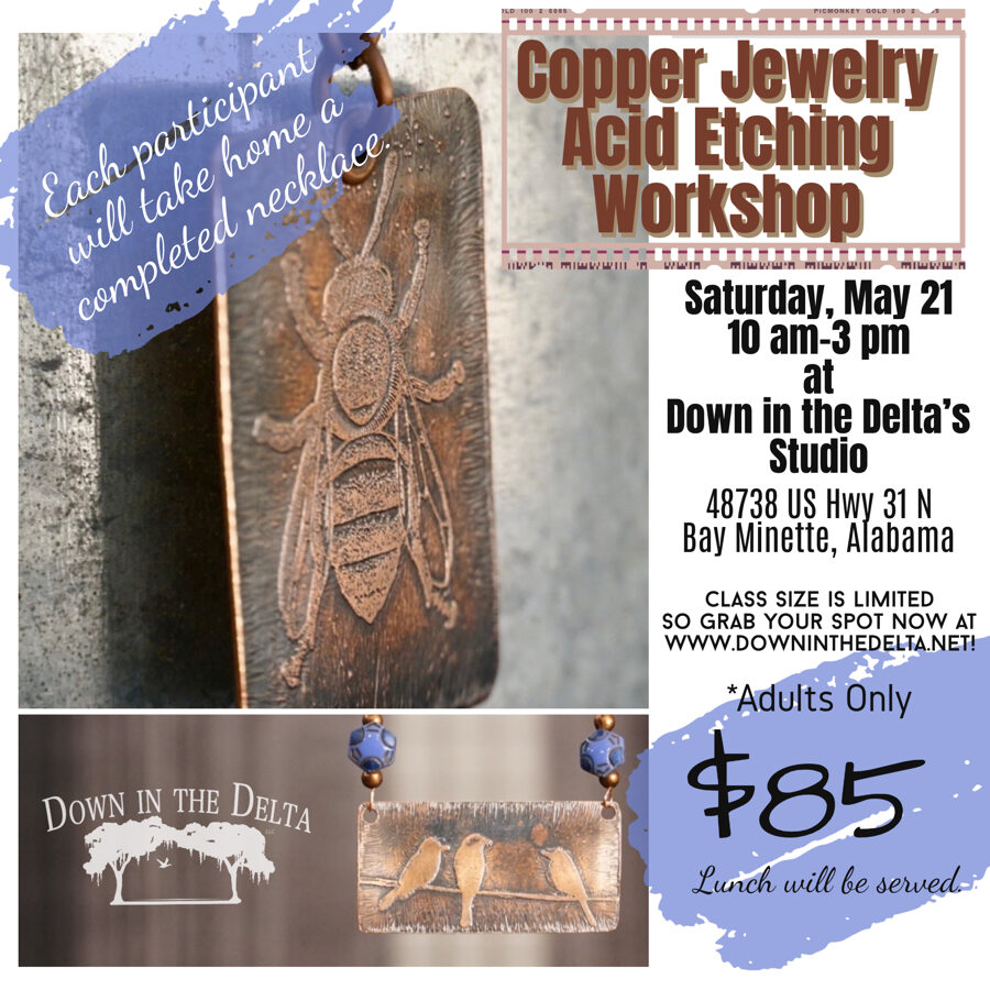 SOLD OUT-Acid Etch Copper Jewelry - Saturday May 21